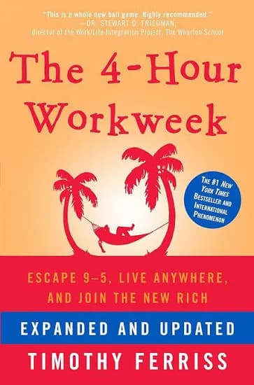 The 4-Hour Workweek, Expanded and Updated - Hardcover