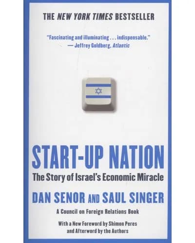 Start-Up Nation - The Story of Israel's Economic Miracle