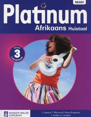 Platinum Afrikaans Huistaal Graad 3 Leerderboek