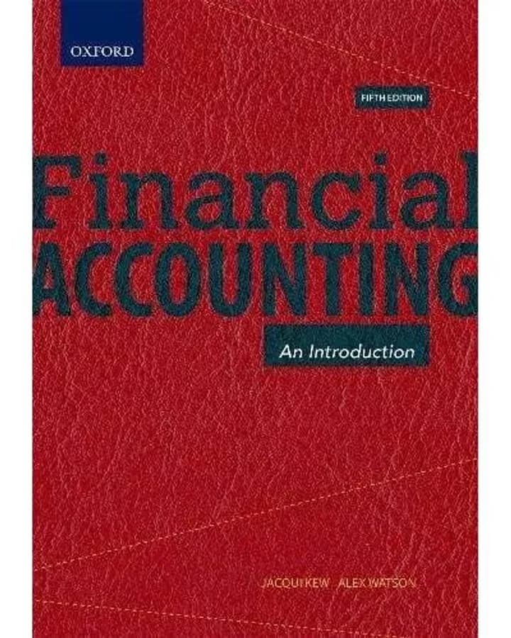 Financial Accounting - An Introduction (Fifth Edition)